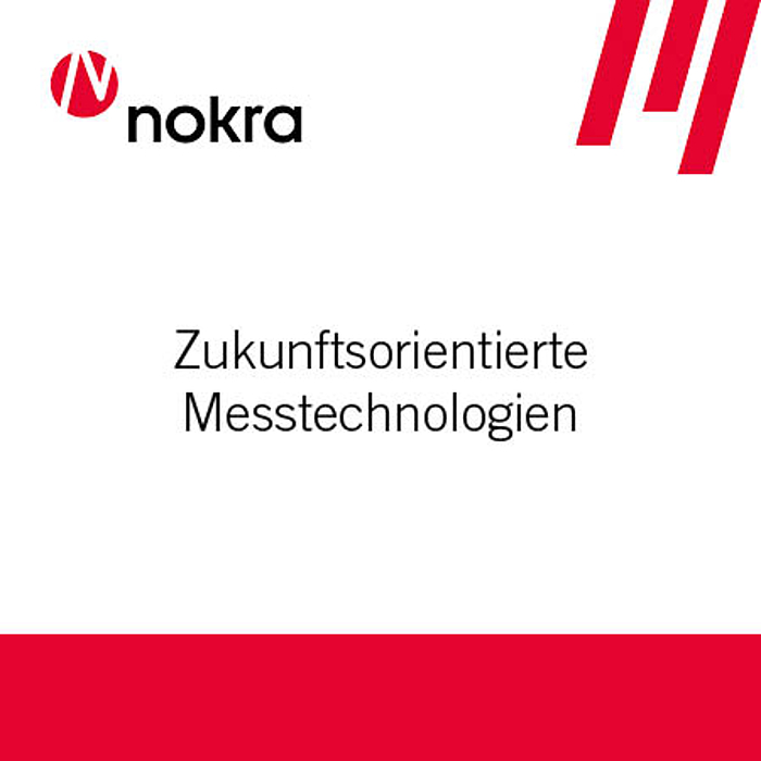 Nokra bietet innovative und pr&auml;zise Messtechnologien f&uuml;r die industrielle Produktion
