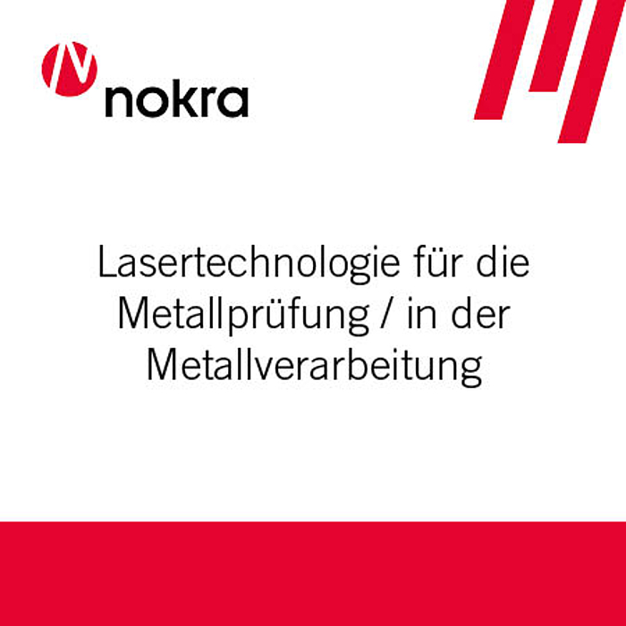 Nokra's Lasertechnologie revolutioniert die Metallpr&uuml;fung und -verarbeitung.